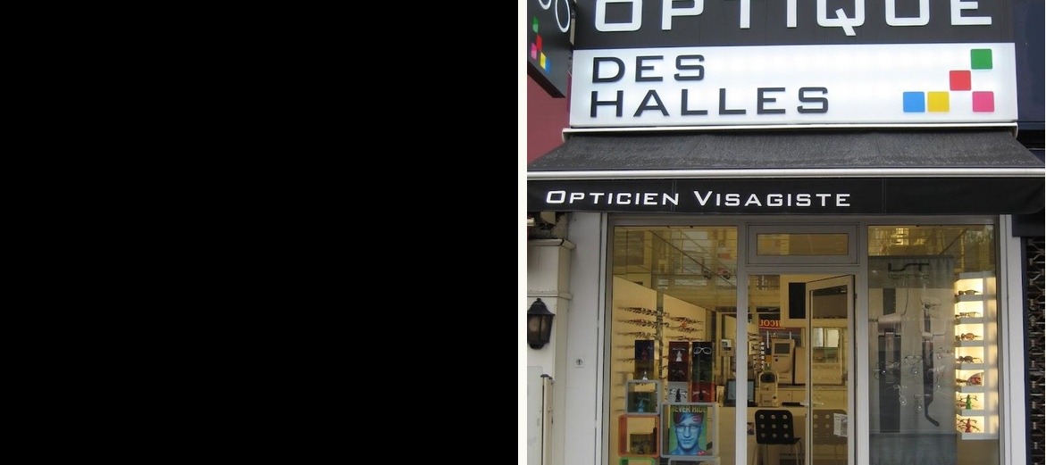 OPTIQUE DES HALLES